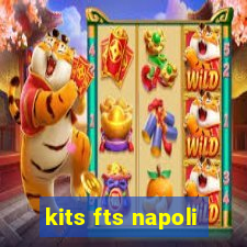 kits fts napoli